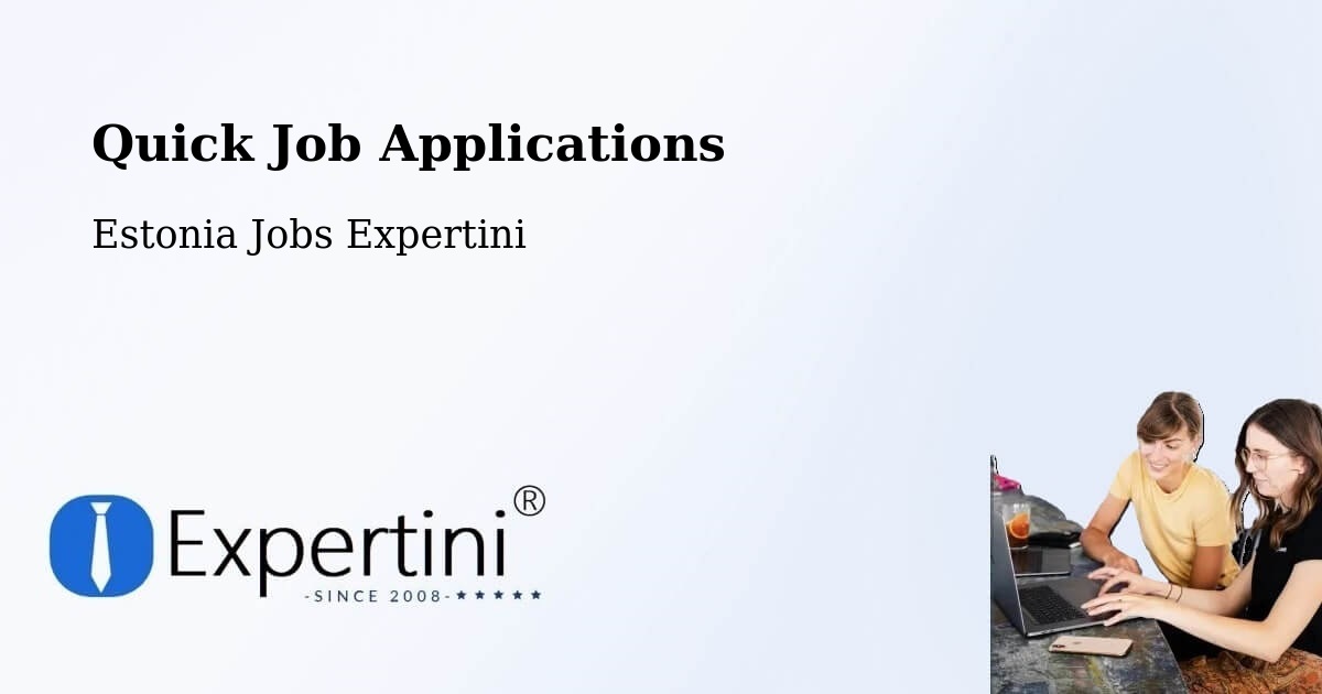 Quick Apply Feature – Mustvee - Estonia Jobs Expertini